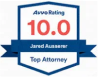 Avvo Rating 10.0 Top Attorney - Jared Ausserer